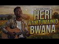 Heri Wamtumainio Bwana Powerful Swahili Worship 2026