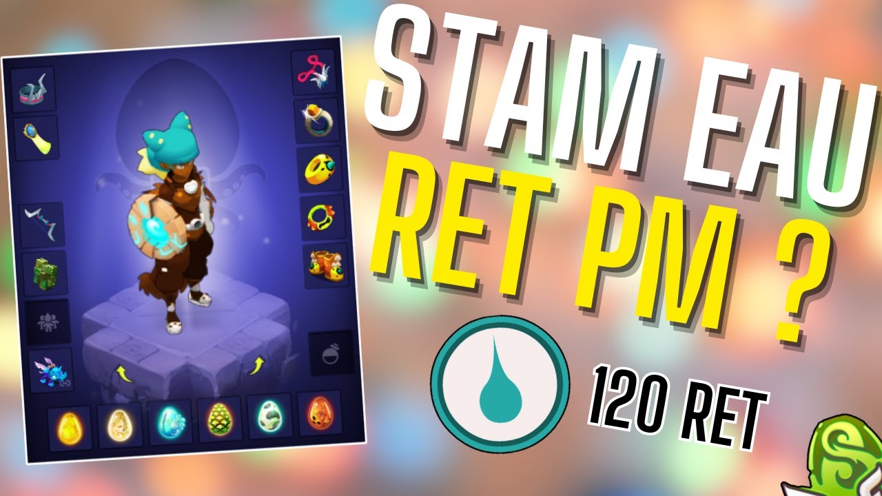 STEAMER EAU RET PM SOUS COTÉ SUR DOFUS !
