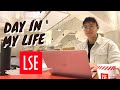 A day in my life at lse  bsc economics