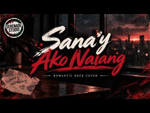 Sana'y Ako Nalang - Six Part Invention | Serenade Studio (Romantic Rock Cover)