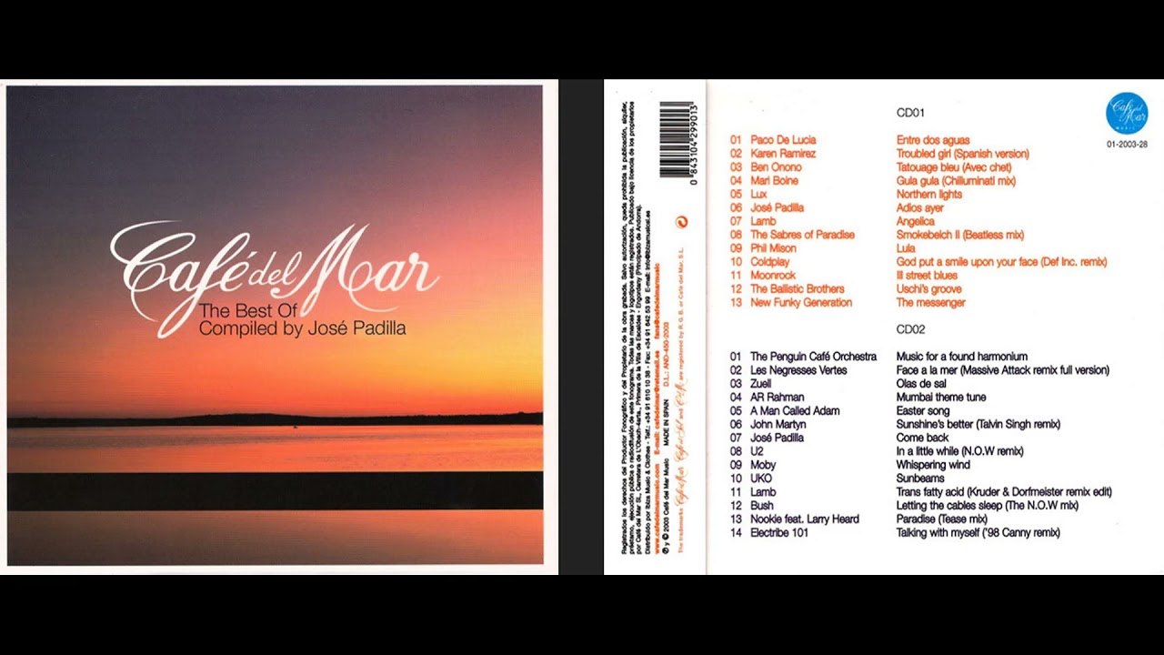 Cafe del Mar, The Best Of (Disc 2) (Downtempo / Chillout Album) [HQ ...