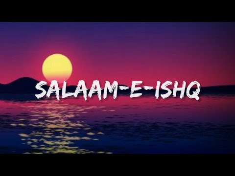 Salaam-E-Ishq - Sonu Nigam & Shreya Ghosal (Lyrics) | Lyrical Bam Hindi