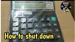 How To Shut Down Any Commercial Amigo Calculator Secret And Latest Trick2020