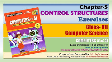 Control Structures in Python | Answers Exercises | Class-7 Computer Ch-5 | Anju Verma