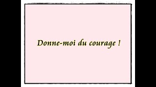 Donne moi du courage JD notes