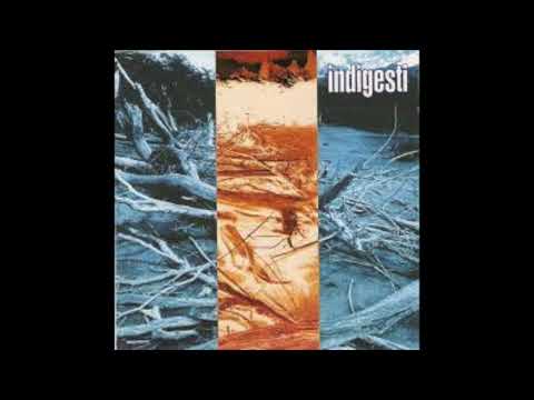 Indigesti — Indigesti - In disparte - Cancella