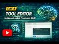 Tool Editor in Custom Skill NowAssits | DAY 5