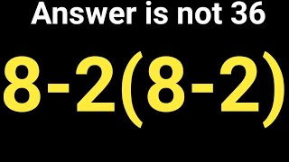 8-2(8-2) = ? | Tricky Math ChallengeTest Your BODMAS Skills! 🧠Most People Get This Wrong! 😲 #maths 