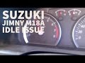 Suzuki jimny m18a throttle body idle issue