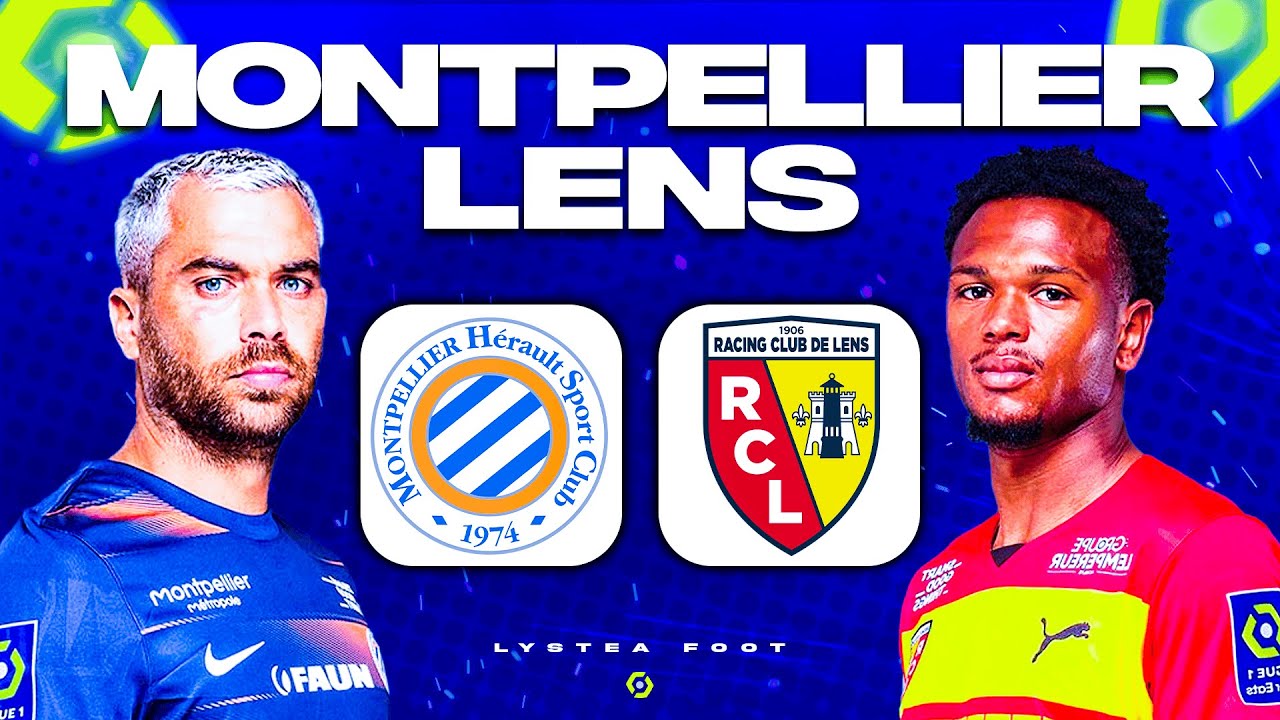 🔴 MONTPELLIER LENS 🔴 Les SANG et OR veulent le PODIUM ! mhsc vs rcl