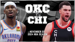 Chicago Bulls vs Oklahoma City Thunder Full Game Highlights | Nov 22 | 2024 NBA Season