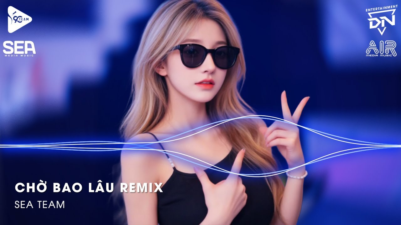Xuôi Dòng Theo Con Nước Thênh Thang Remix TikTok - Chờ Bao Lâu Remix (Bản Hot TikTok)