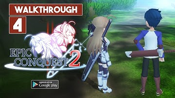 Epic Conquest 2 Walkthrough Part 4 - Mobile Story-Based RPG