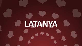 HAPPY BIRTHDAY LATANYA