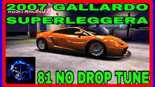 ( 2007 GALLARDO SUPERLEGGERA ) showroom car. 81 NO DROP TUNE. Thanks for watching👍 rush racing 2 screenshot 4