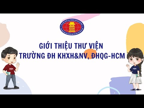 Video Giới thiệu Thư viện Trường ĐH KHXH&NV, ĐHQG-HCM - youtube