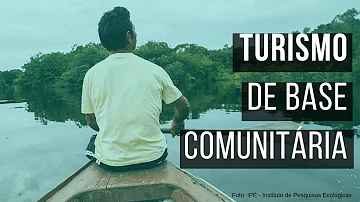 Quais os benefícios do turismo de base comunitária?