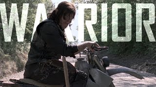 Daryl Dixon Tribute || Warrior [TWD]