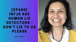 INFJs Are Human Lie Detectors - Don't Lie To Us Please