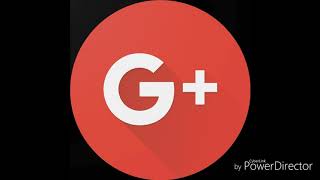 Rip Google Plus (2011-2019) June 28 - April 2 - Goodbye Google Plus :(