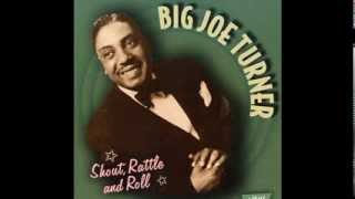 Big Joe Turner   Roll 'Em Pete chords