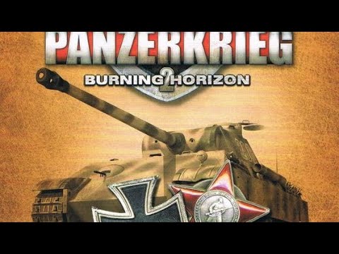 Panzerkrieg, Burning Horizon 2 - Campaña Alemana - Todas las misiones - Parte 1