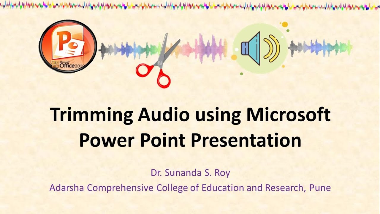 Trimming Audio using Microsoft Power Point Presentation