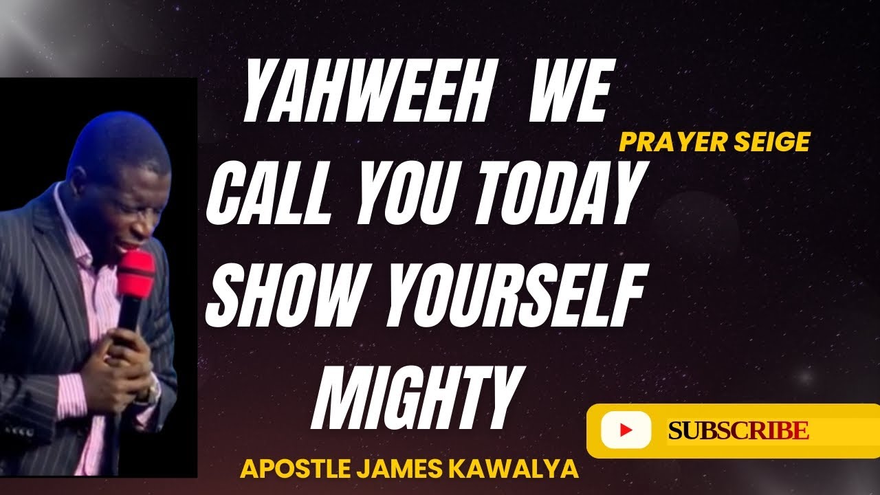🙌😭YAHWEH SHOW YOURSELF MIGHTY #jameskawalya 