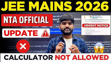 NTA Removed Calculator In JEE Main 2026 Exam Shocking Update😭 Official  NTA | JEE MAIN Registration