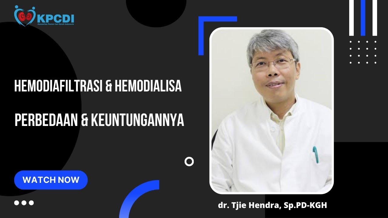 Hemodiafiltrasi & Hemodialisis: Apa Saja Perbedaan dan Keuntungannya || KPCDI