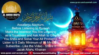 RUQYAH FOR BLOCKAGES IN LIFE BY JINN, SHAITAN, MAGIC & EVIL EYE (UNLOCK AND UNTIE ALL KNOTS & LOCKS)