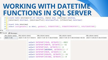 64 Working with Datetime functions in SQL Server