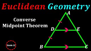 Converse Midpoint Theorem I Euclidean Geometry