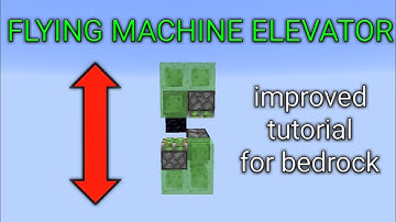 Flying Machine Elevator for Minecraft Bedrock Edition (improved tutorial)