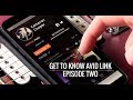 Get to Know Avid Link: Episode Two
