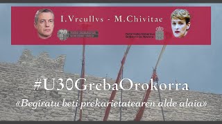 #U30GrebaOrokorra I.VRCULLUS vs M.CHIVITAE: «Begiratu beti prekarietatearen alde ona»