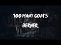 Berner - Too Many Goats (feat. Rick Ross, Nas, Jadakiss & Kevin Cossom) (Lyric Video) | Know I gott