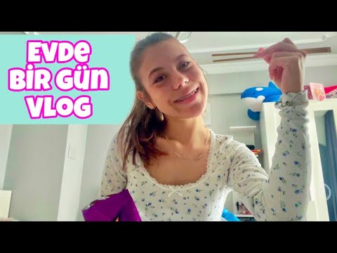 Evde Bir Gün Vlog Tuana Zeybek