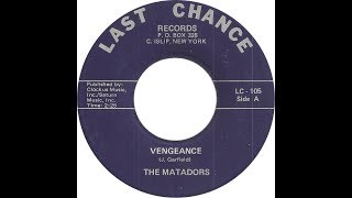 The Matadors  - Vengeance 1957
