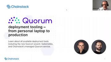 Quorum deployment tooling webinar July 1 2020
