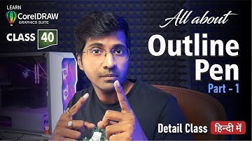 Outline Pen in CorelDraw | Detail Class | Part 1 | Class 40 | By Simplified Tuts | Urdu / Hindi