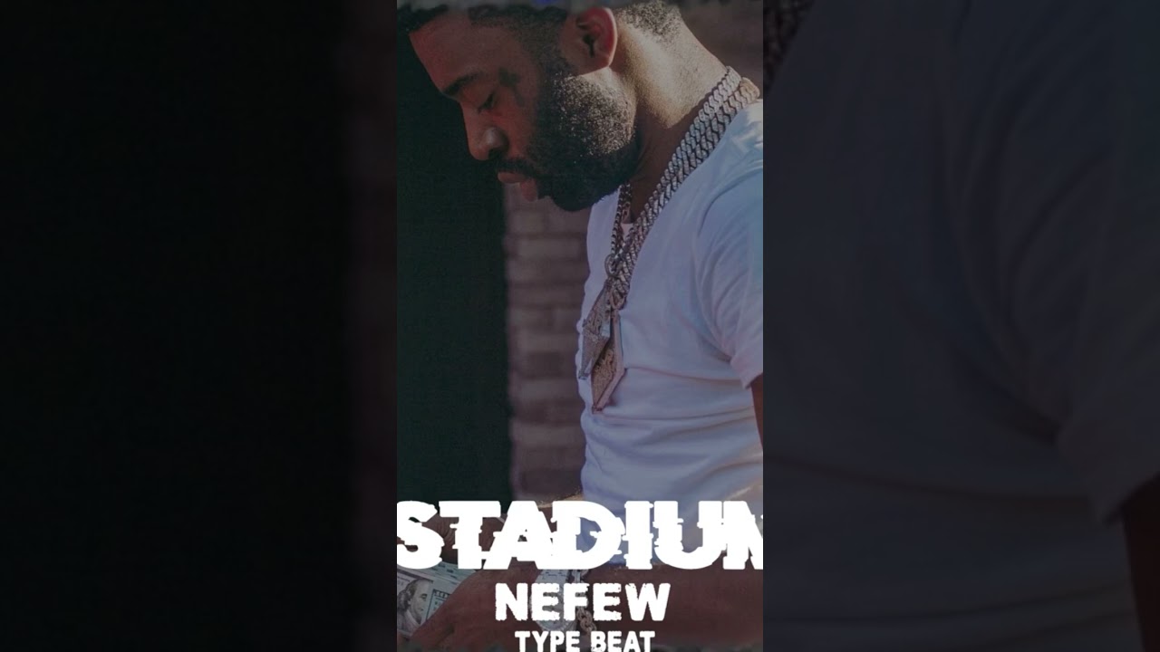 FREE Nefew | Ola Runt Type Beat - Benz Stadium