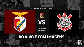 Sport Benfica x Corinthians - SUB 9 | 27/04/2024 | AO VIVO | Campeonato Paulista A1 2024