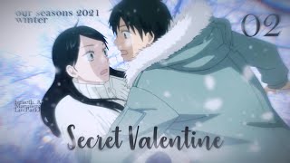 「 OS 」Noon Show | Secret Valentine