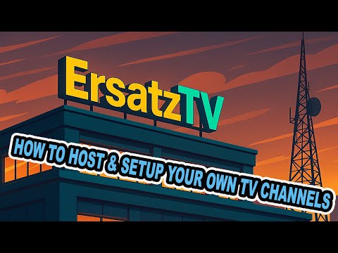 ErsatzTV – Make Your Own Live TV Channel from Plex, Emby or Jellyfin