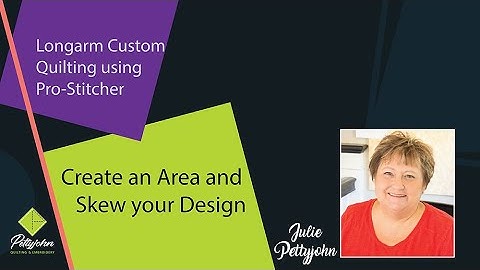 Longarm Quilting Using ProStitcher for Area and Skew