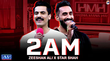 2AM - Zeeshan Ali x Star Shah - Hasna Mana Hai - Tabish Hashmi - Geo News