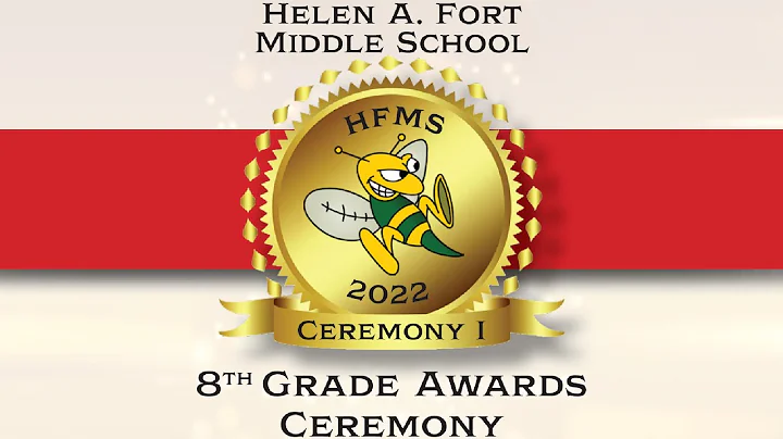 Helen A. Fort Middle School Awards Ceremony I