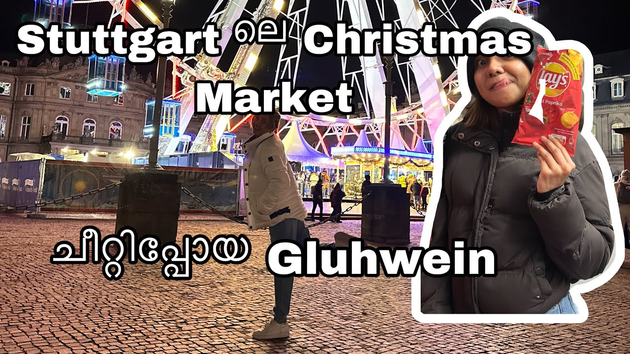 A fun filled Christmas Market vlog Christmas market in Stuttgart
