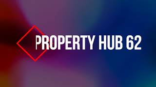 PROPERTY HUB INTRO